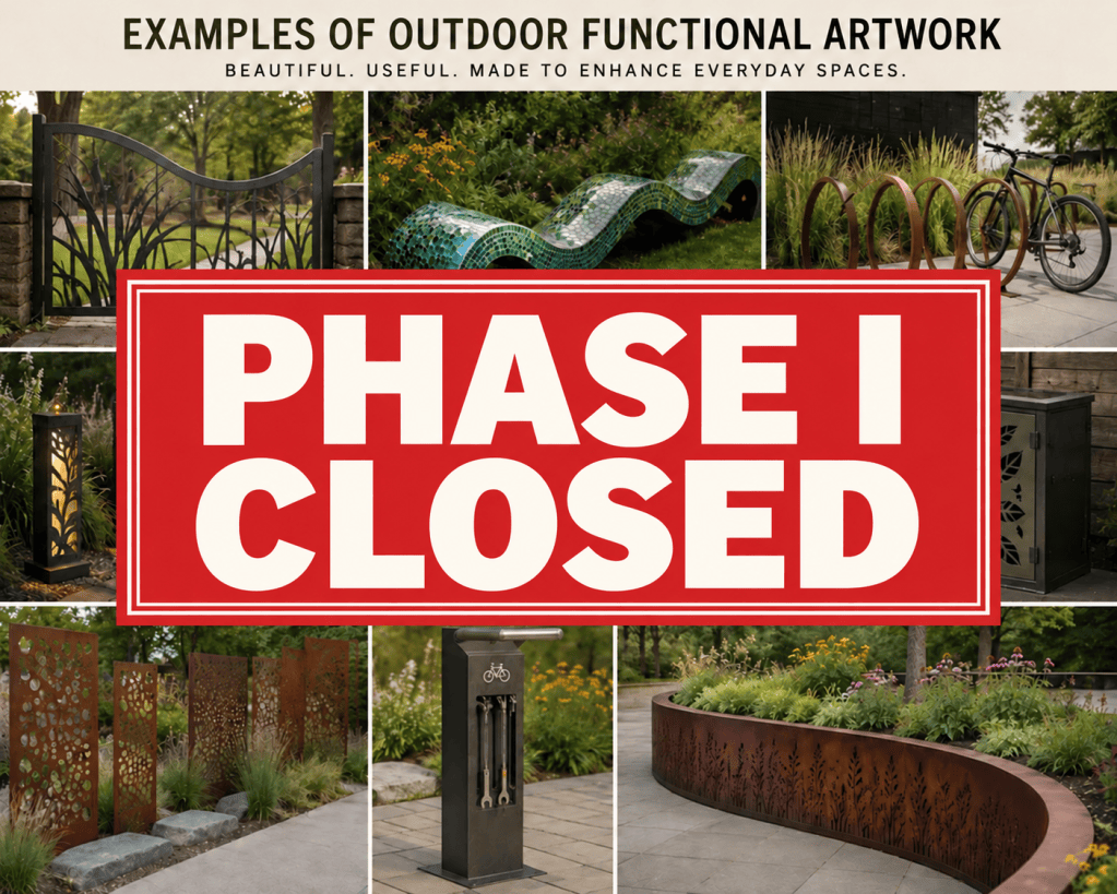 Examples of outdoor functional artworks with a large red PHASE I CLOSED stamp; the 2026 Phase I application deadline has passed.